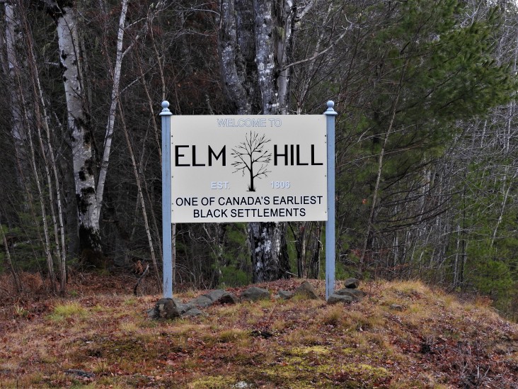 Community of Elm Hill was settled by Black Loyalist. many Of the Black Loyalist descendants, call the community of Elm Hill home.
